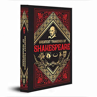 Greatest Tragedies of Shakespeare (Deluxe Hardbound Edition) Hardcover