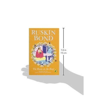 The Room on the Roof: An award-winning novel by Ruskin Bond, first book in the famous Rusty series