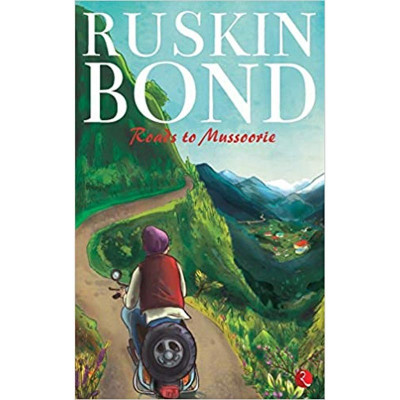 Roads to Mussoorie Paperback